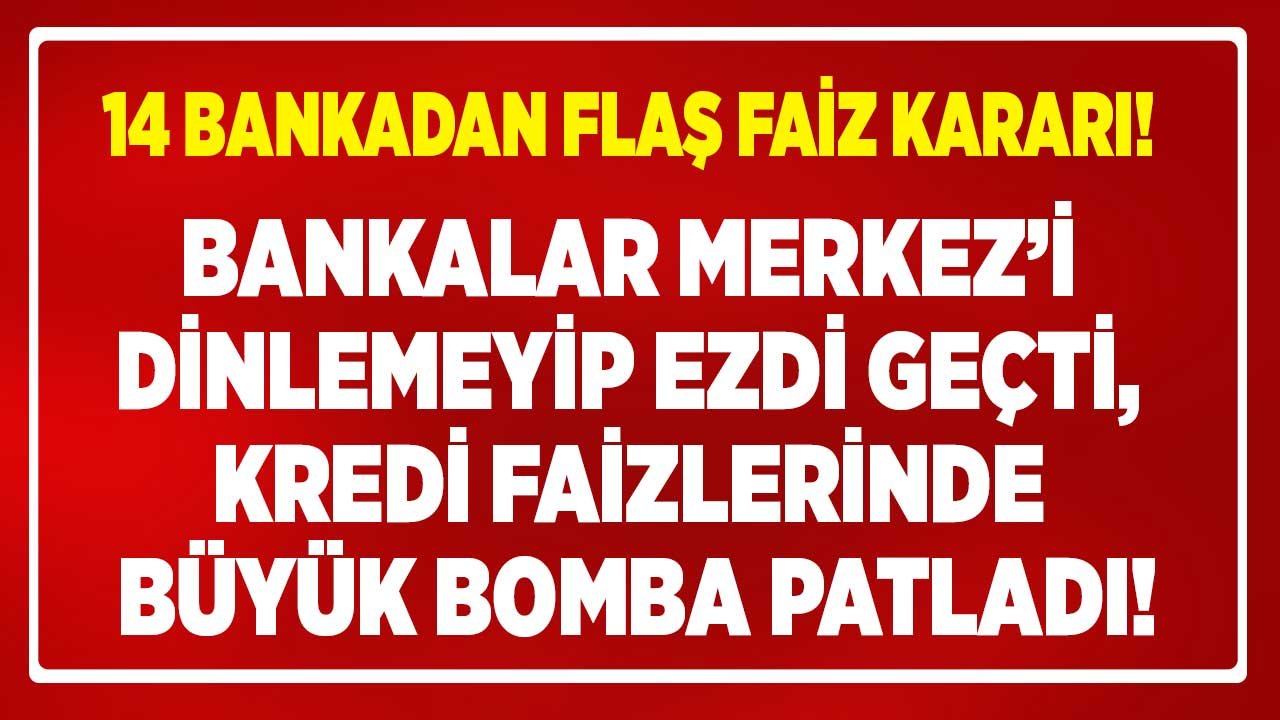 Merkez Bankası Hesabı Bankalara Uymadı Düşecek Denilen Faizler Patladı! Pazartesi Açılış Depremi, Kredi Faizleri Değişti