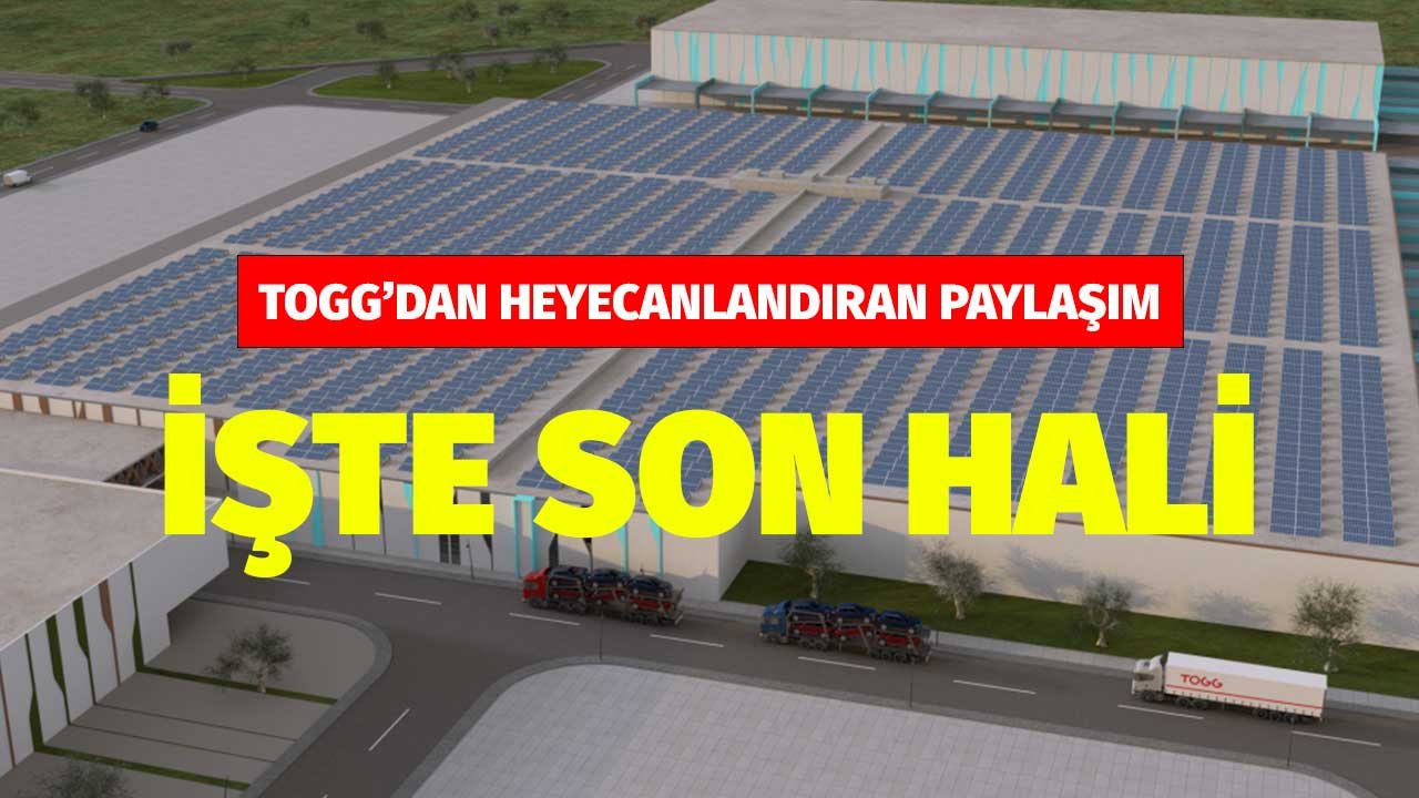 TOGG'dan Bir Heyecanlandıran Paylaşım Daha! Gemlik Tesislerinin Son Hali