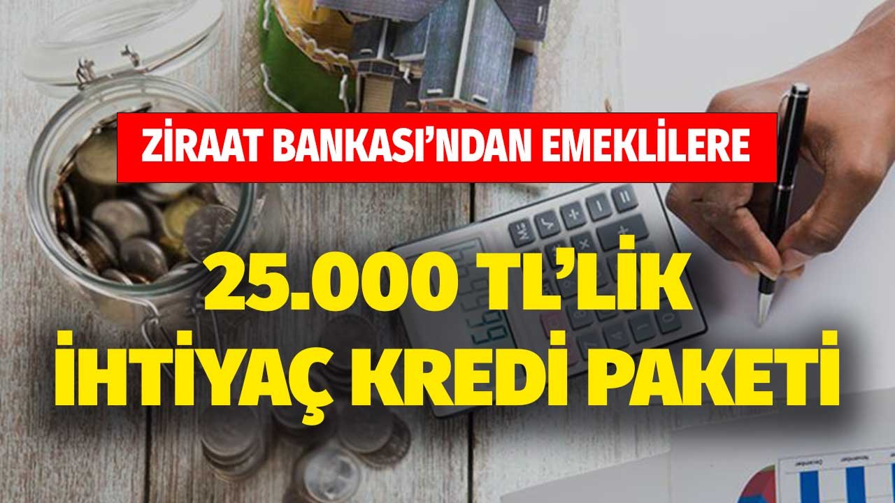 Ziraat Bankası'ndan Emeklilere Kredi! 25.000 TL İhtiyaç Kredisi Paketi Dağıtacak