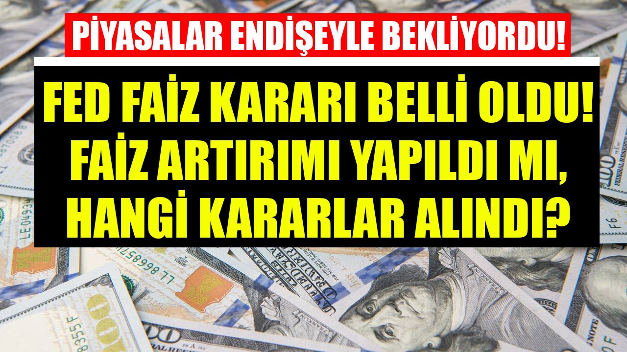 Piyasaların Endişeyle Beklediği Ocak 2022 FED Faiz Kararı Belli Oldu! FED Faiz Artırımı Yaptı Mı, Hangi Kararlar Alındı?