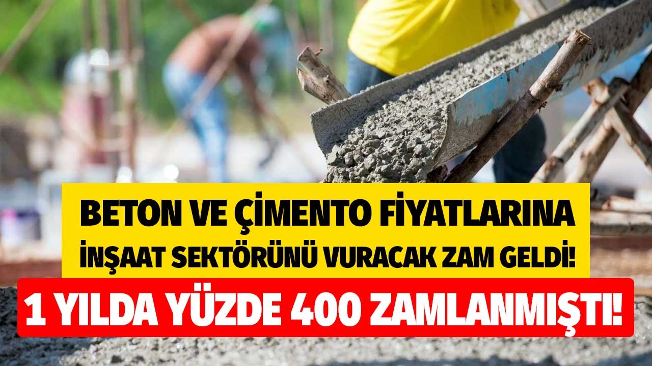 1 Yılda Yüzde 400 Artan Agrega ve Çimento Fiyatlarına Katmerli Zam Yolda! Zamlı Çimento ve Beton Fiyatı Kaç Lira Olacak?