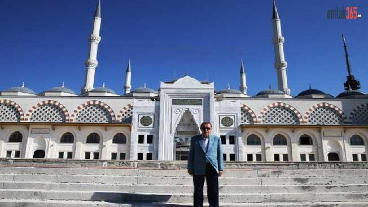 Çamlıca Camii Başkan Erdoğan Tarafından Denetlendi