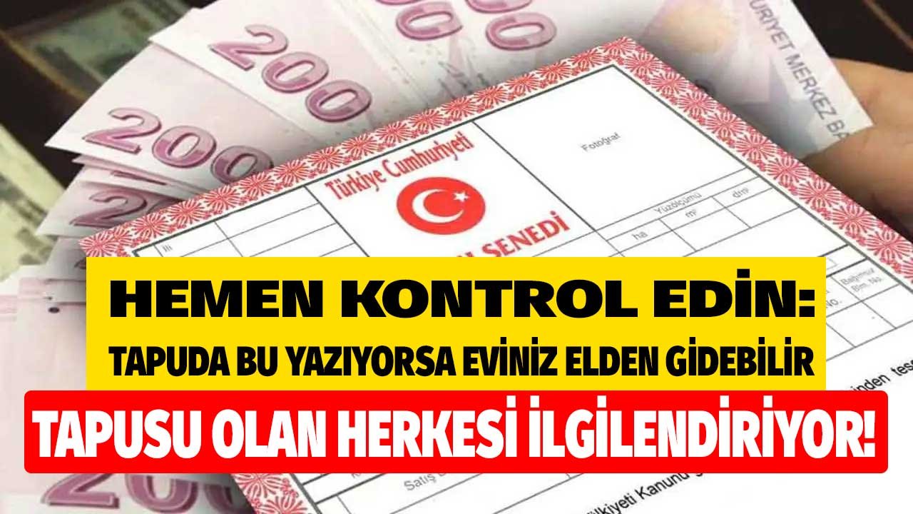 Tapusu Olan Evi Elinizden Alabilirler! Tapuda Aile Konutu Şerhi, İpotekli Tapu, Kat Mülkiyeti, İskanlı, İskansız Daire