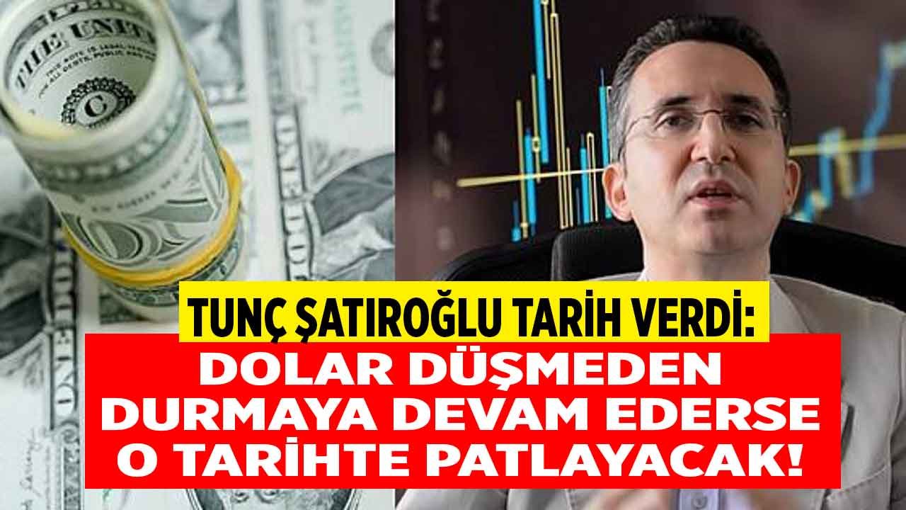 Ekonomist Tunç Şatıroğlu Yeni Dolar Yorumu Yaptı: Kur Düşmeden Durmaya Devam Ederse O Tarihte Patlayacak
