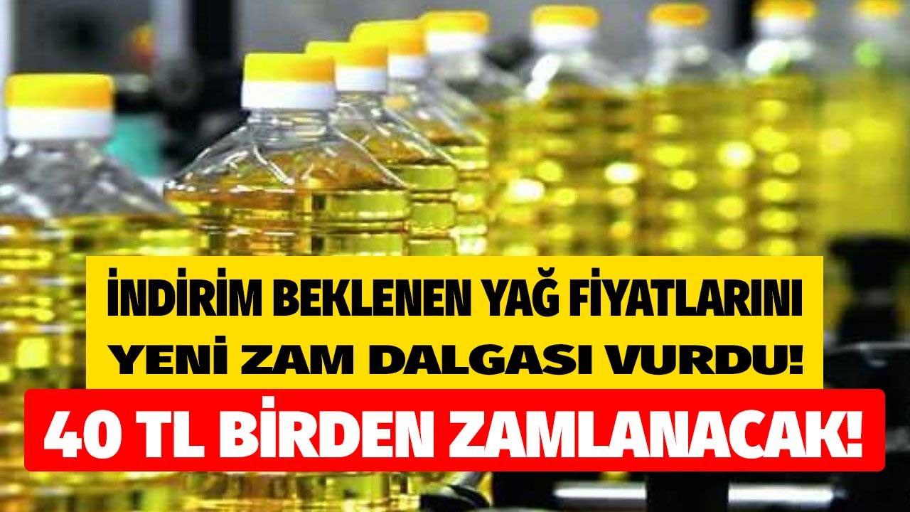 Ayçiçek Yağına Son Dakika Zam Haberi Geldi: Kuruş Kuruş İndirim Yapılmıştı, O Tarihte 40 Lira Birden Zamlanacak!