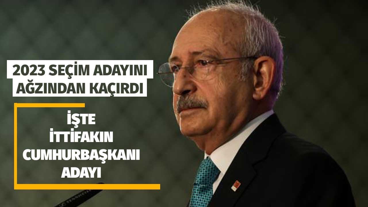 CHP Lideri Kemal Kılıçdaroğlu Cumhurbaşkanlığı Adaylığını Ağzından Kaçırdı