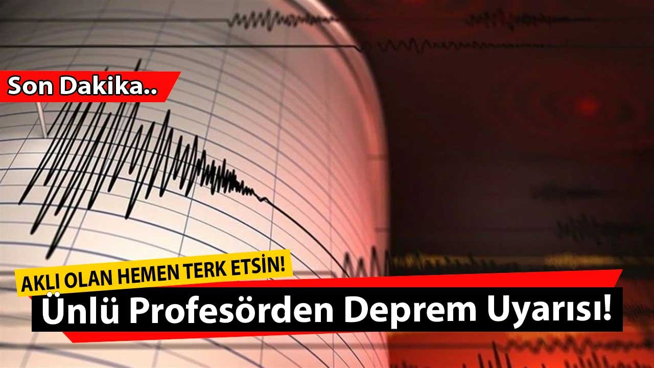 Aklı Olan Hemen Terk Etsin! Prof. Naci Görür Deprem Alarmı Verdi, Bu Bir Uyarıydı Dedi