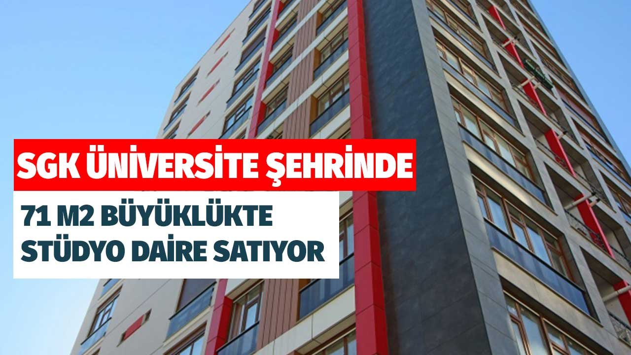 SGK Üniversite Şehrinde 71 Metrekare Stüdyo Daire Satıyor