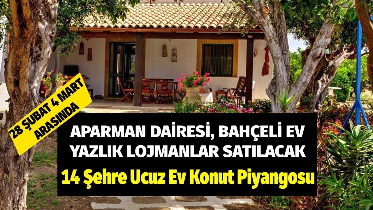 Apartman Dairesi, Müstakil Bahçeli Ev, Yazlık Lojman Satılacak! 14 Şehre Ucuz Ev Konut Piyangosu Vurdu