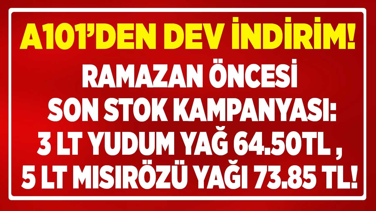 A101 Kampanyayı Patlattı! 3 LT Yudum Ayçiçek Yağı 65.40 TL, 5 LT Mısırözü Yağı Fiyatı 73.85 TL'ye Düştü, İndirim Geldi!
