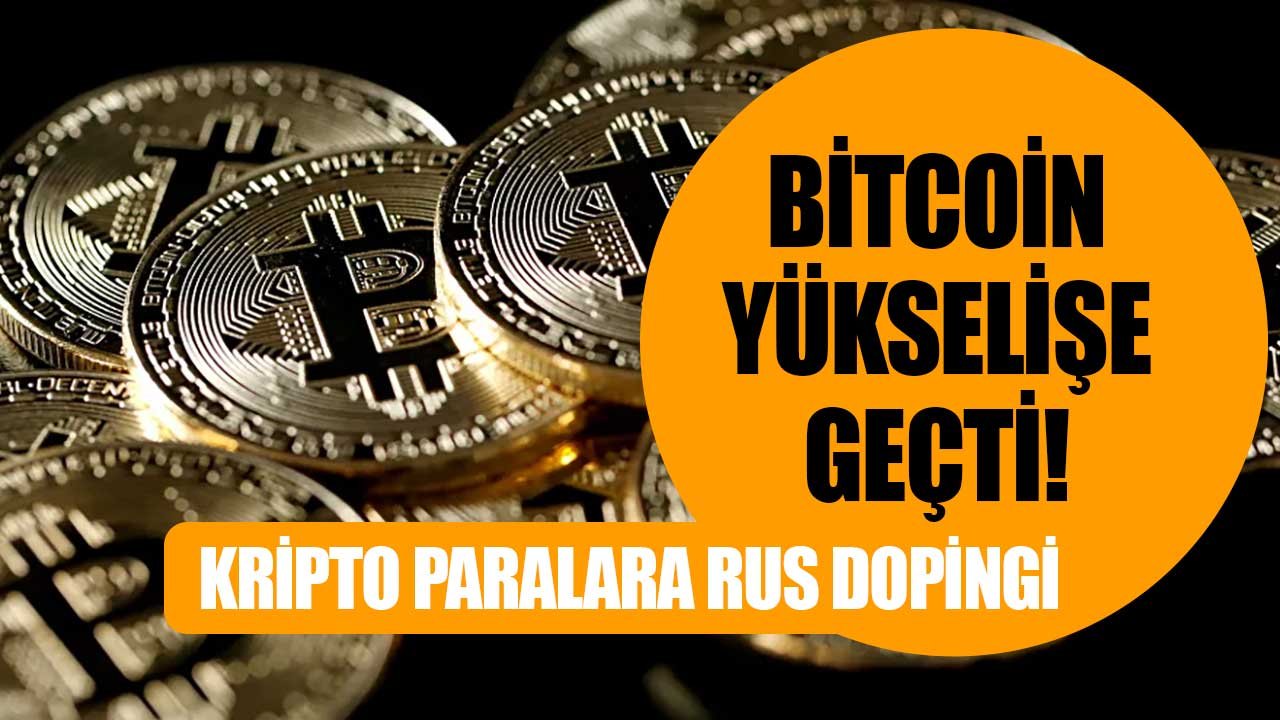 Kripto Paralara Rusya'dan Hayat Öpücüğü! Bitcoin ve Ethereum'a Rus Dopingi