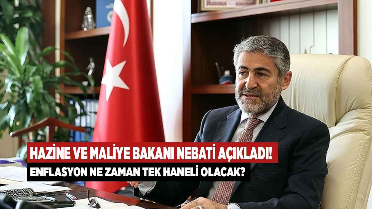 Hazine ve Maliye Bakanı Nebati Tek Haneli Enflasyon İçin Tarih Verdi!
