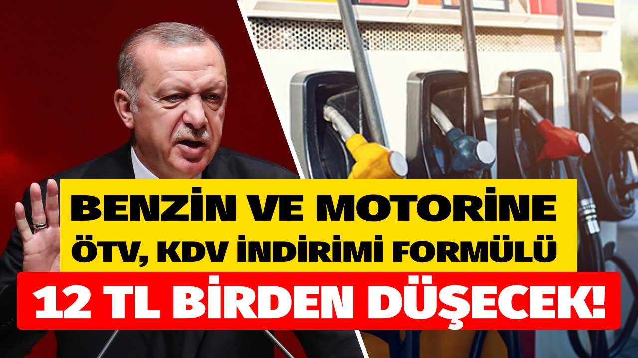 Cumhurbaşkanı Erdoğan Sinyalini Vermişti! Benzin, Motorine 12 TL'lik ÖTV ve KDV İndirimi Mi Geliyor?