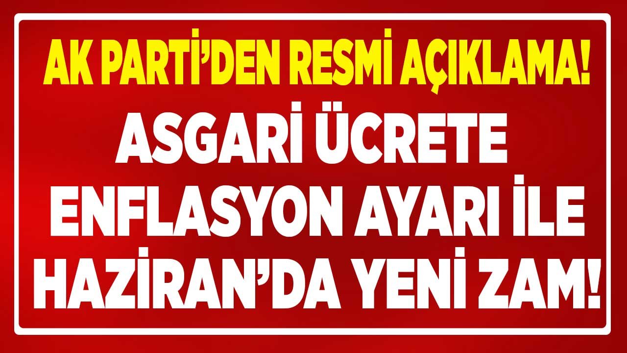 AK Parti'den Asgari Ücrete Yeni Enflasyon Zammı Formülü! Asgari Ücret 2022 İçin Enflasyon Farkı Düzenlemesi Gelebilir