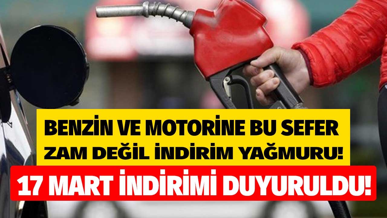 Brent Petrol Savaş Öncesine Döndü, Benzin ve Motorine Yeni İndirim Açıklandı! 17 Mart İndirimli Akaryakıt Fiyatları