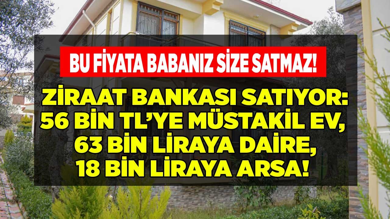 Bu Fiyata Babanız Bile Size Satmaz! Ziraat Bankası 380 M2 Bahçeli Müstakil Köy Evi 56.250 TL, 2+1 Daire 63.750 TL