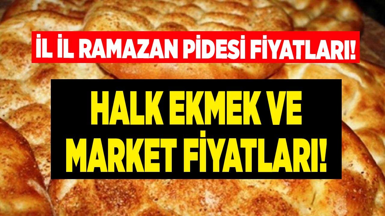 Ramazan Pidesi Fiyatları 2022! Ankara, İstanbul, İzmir, Bursa Halk Ekmek Pide Fiyatı Kaç TL, Zam Var Mı?