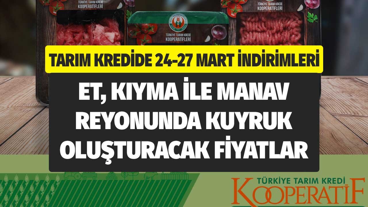 24 25 26 Mart İndirimleri! Tarım Kredi Et ve Kıymada KG Fiyatlarını Düşürdü