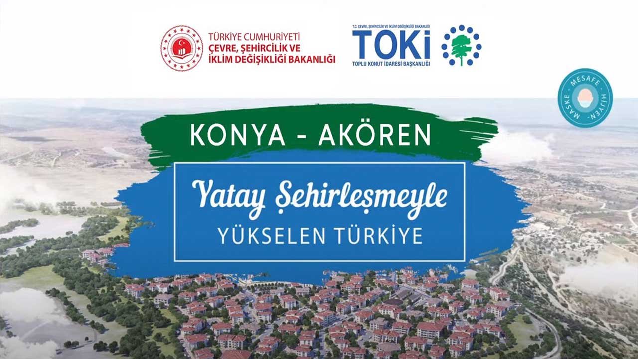 TOKİ Konya Akören Kura Çekimi Sonuçları Belli Oldu! Akören 3.Etap TOKİ 2+1 3+1 İsim Listesi!