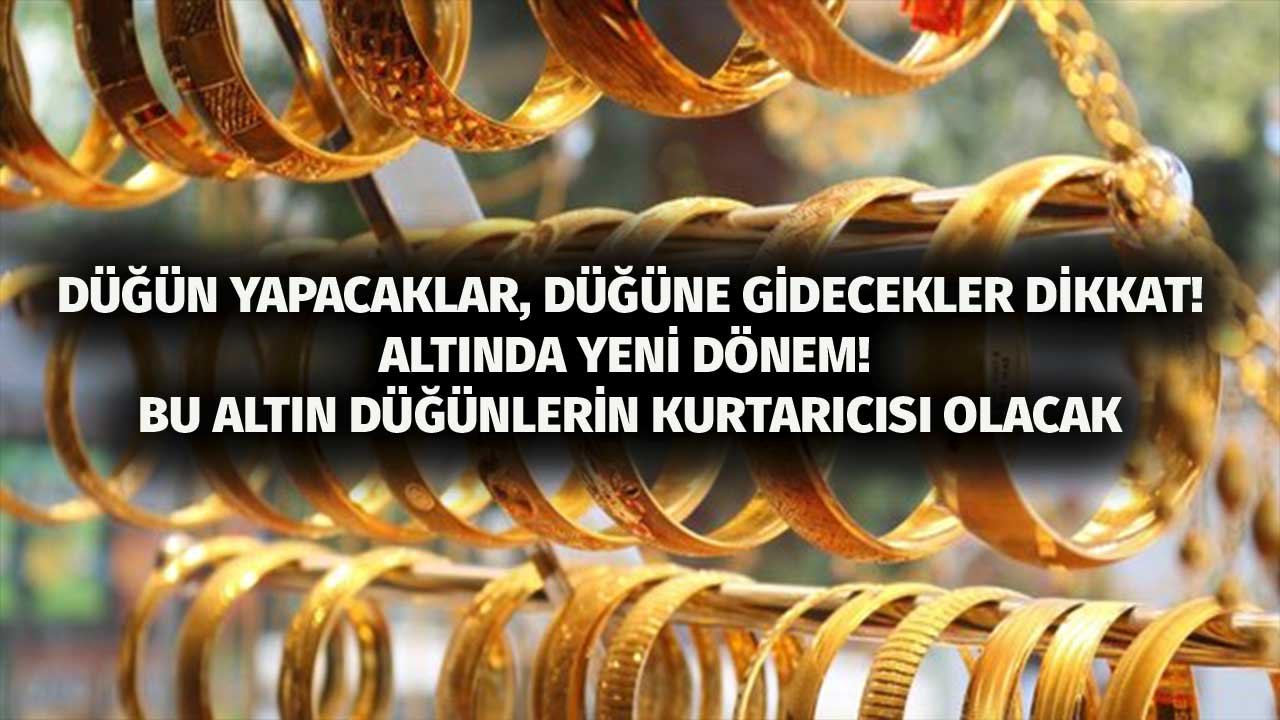 Altın Fiyatları Yükselince Düğün Yapacaklar Yönünü Değiştirdi! 8 Ayar Altın Düğünlerin Kurtarıcısı Oldu!