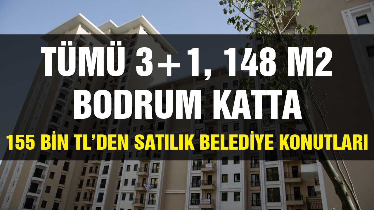 22 Adet Belediye Konutları 155.000 TL'den Satılık! Tümü 148 m2, Bodrum Katta, 3+1