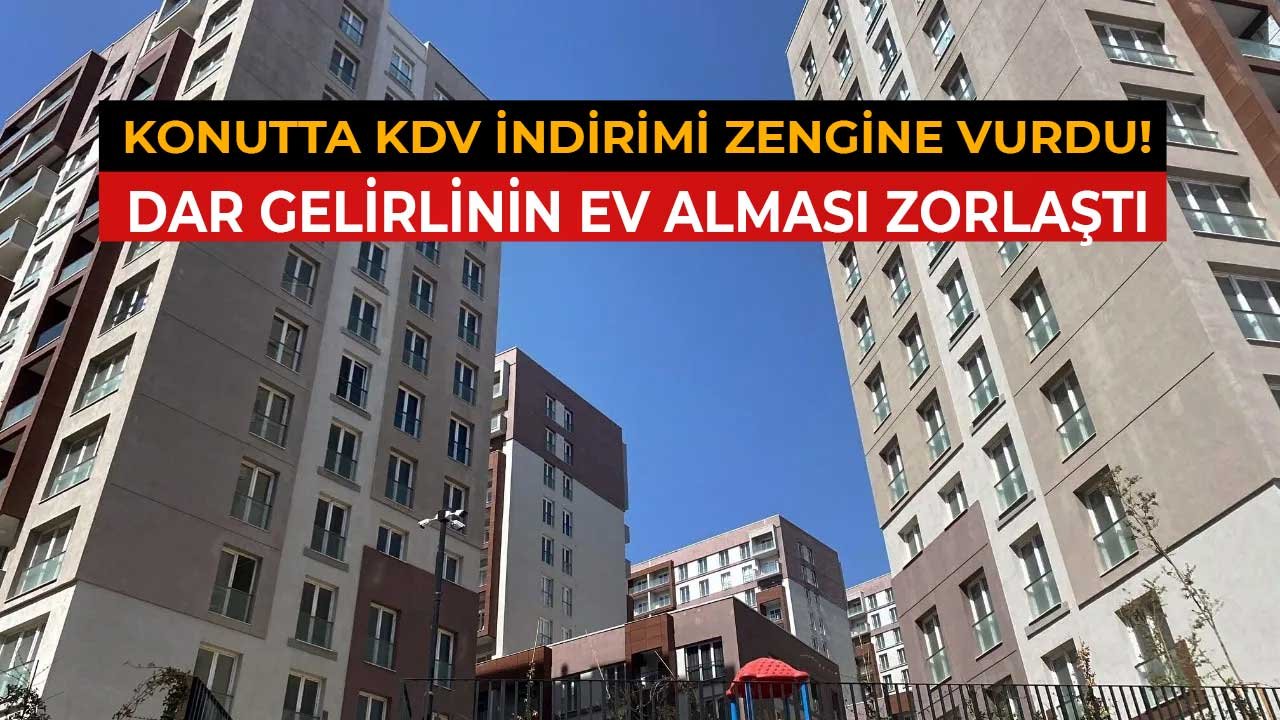 İMKON Başkanı Tellioğlu Açıkladı: Konutta KDV İndirimi Fakire Değil Zengine Vurdu, Dar Gelirlinin Ev Alması Zorlaştı