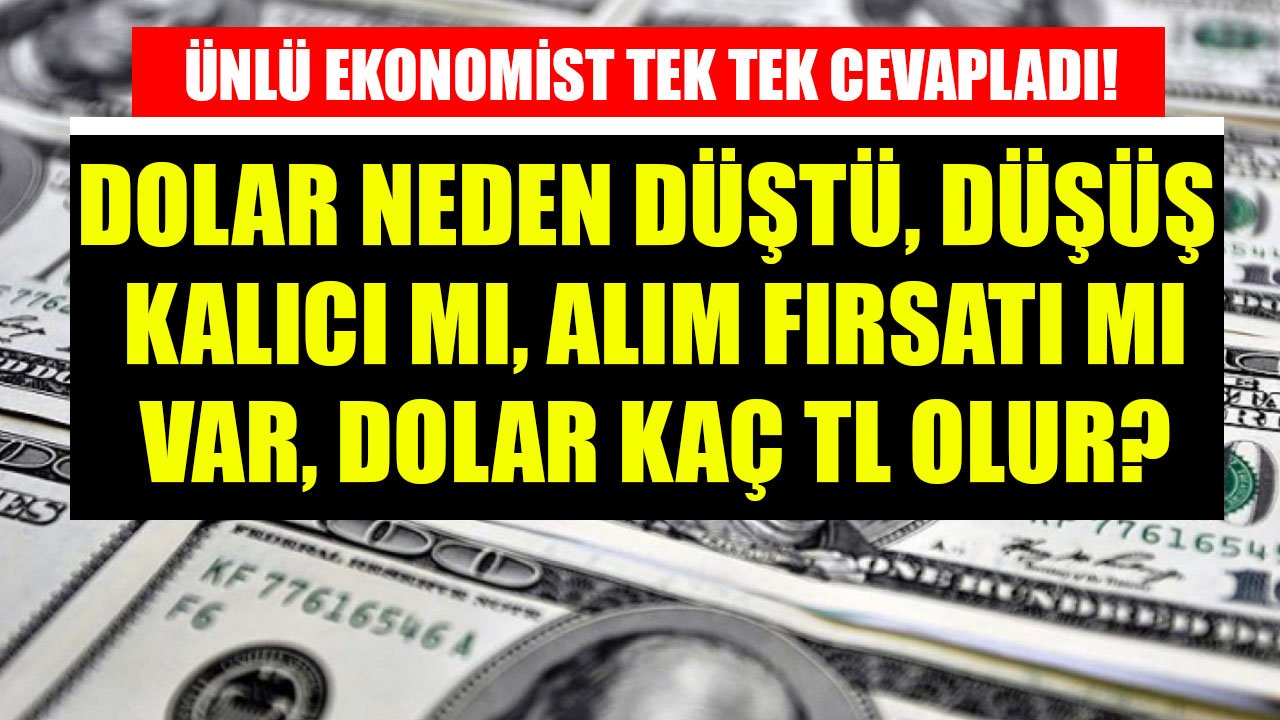 Dolar Kuru Neden Geriledi, Düşüş Kalıcı Mı, Alım Fırsatı Mı Verildi, Dolar Yükselir Mi? Tunç Şatıroğlu Tek Tek Açıkladı!