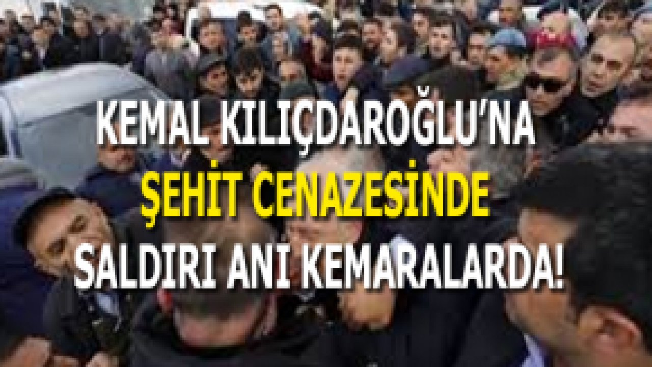 Şehit Cenazesinde Kemal Kılıçdaroğlu 'na Yumruklu Saldırı Anı Videosu