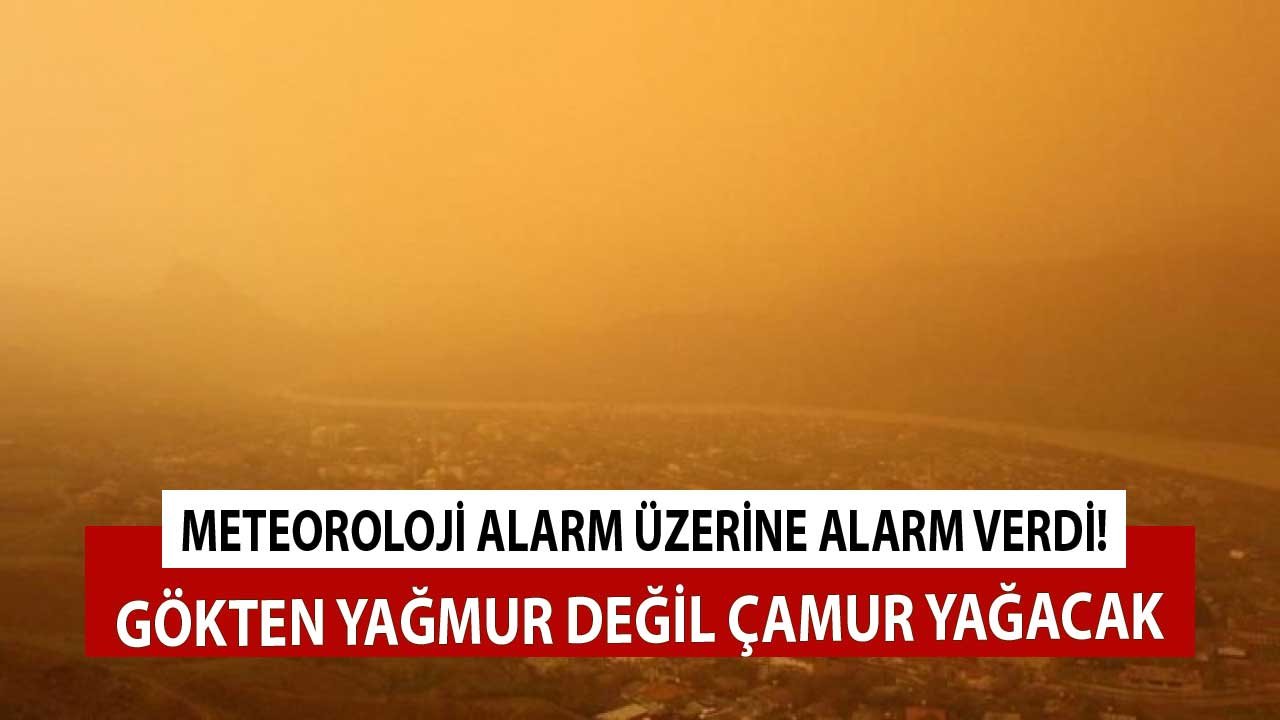 Meteoroloji'den Son Dakika Toz Taşınımı Uyarısı: Bu İllerde Gökten Yağmur Değil Çamur Yağacak!