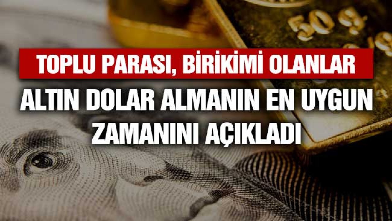 Nakit Parası, Birikimi Bulunanlar Altını Ne Zaman Almalı? Sorusuna Yanıt Geldi