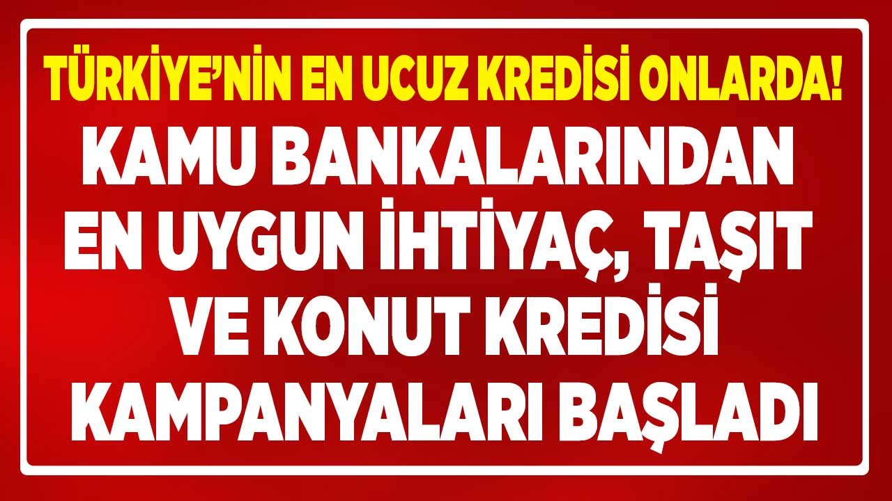 Türkiye'nin En Ucuz Kredisini Onlar Veriyor! Ziraat Bankası, Vakıfbank, Halkbank Nisan Ayı Kredi Faiz Oranları