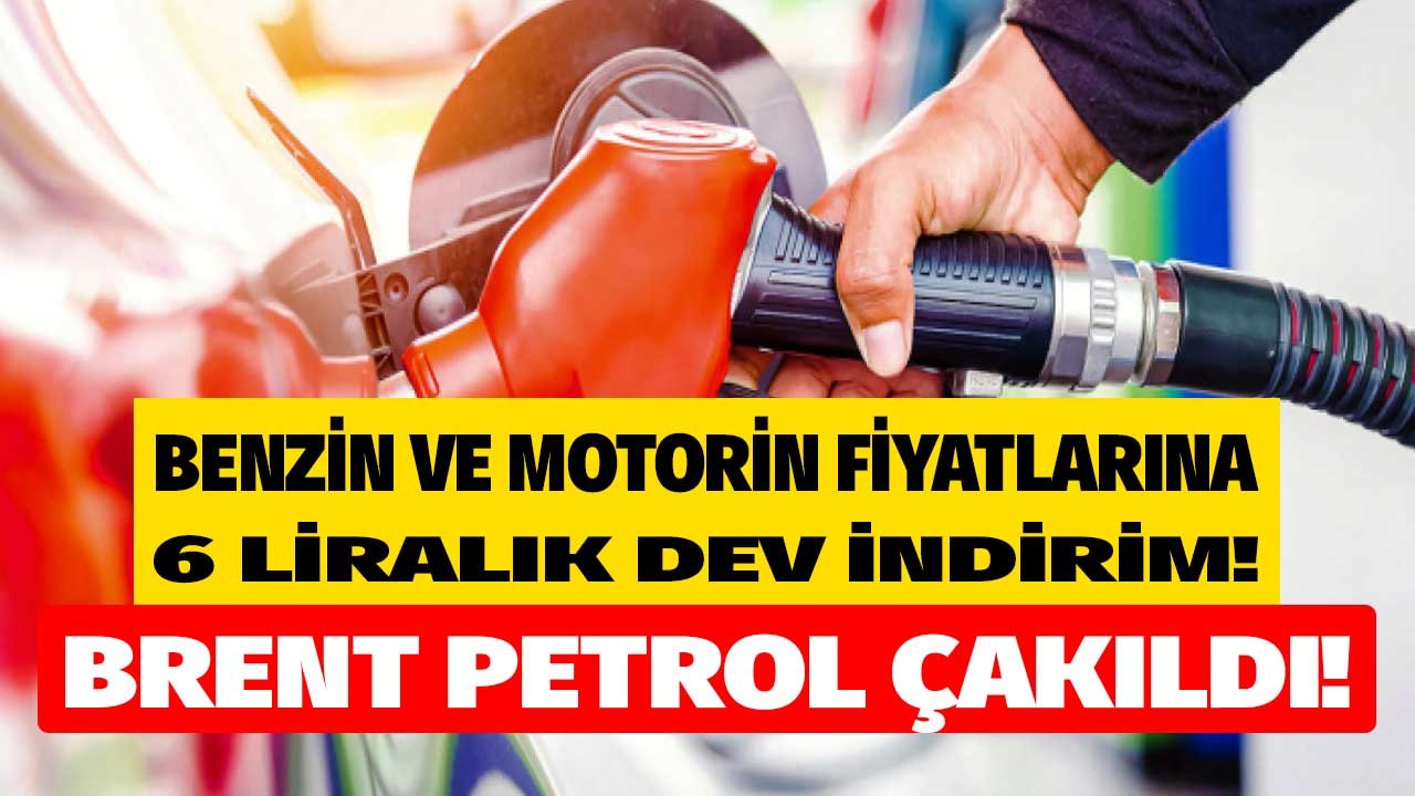 Brent Petrol Tepetaklak Oldu, Benzin ve Motorin İçin 6 Liralık İndirim Beklentisi Açıklandı! Zam Var İndirim Yok Mu?