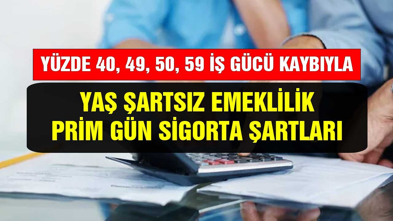 Yüzde 40, 49, 50, 59 engelli hakkıyla ne zaman emekli olunur? Prim sigorta ve rapor şartları