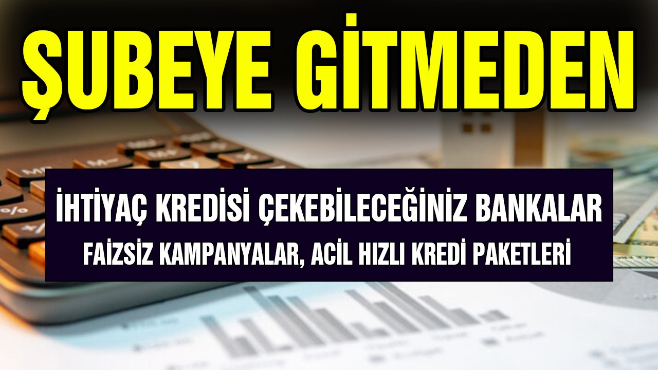 Şubeye gitmeden telefondan anında kredi veren bankalar! Beş dakikada hesabınıza yatırıyorlar