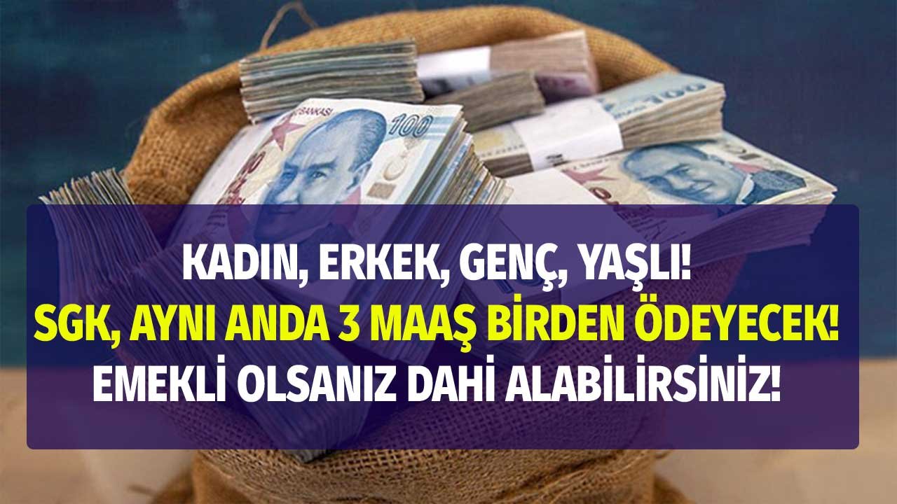 SGK bu şartı taşıyanlara 3 maaş ödeme yapıyor! Kadınlara ömür boyu ödenecek, emekliler de alabiliyor!