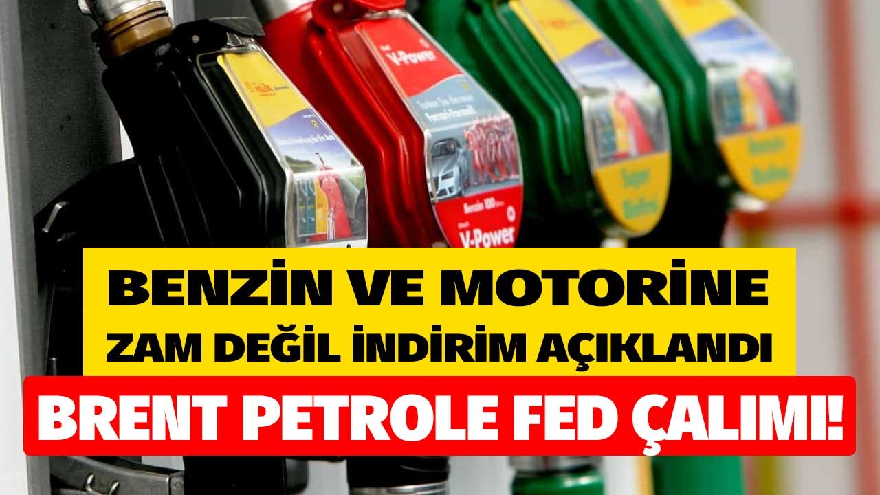 Brent Petrole FED Çalımı! Petrolün Fiyatı Düştü, Akaryakıt Fiyatları Benzin ve Motorine İndirim Beklentisi Açıklandı