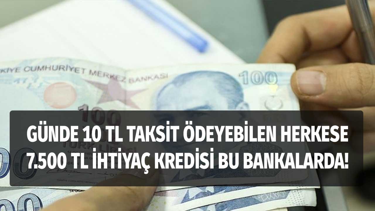 Günlük 10 TL'den bile az taksitle Enpara ve TEB'den 36 ay vadeli 7500 TL ihtiyaç krediniz hazır!