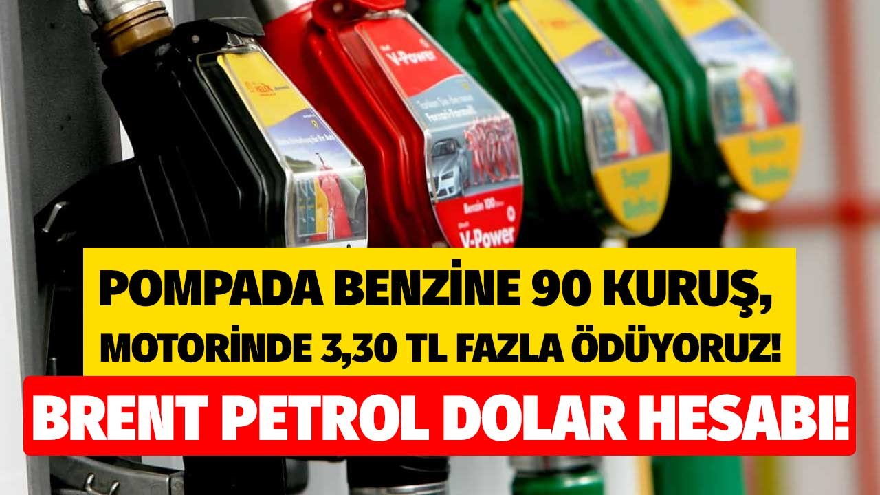 Akaryakıt Fiyatları İçin Brent Petrol, Dolar Hesabı Yapıldı: Motorine 3 TL, Benzine 90 Kuruş Fazla Ödüyoruz!