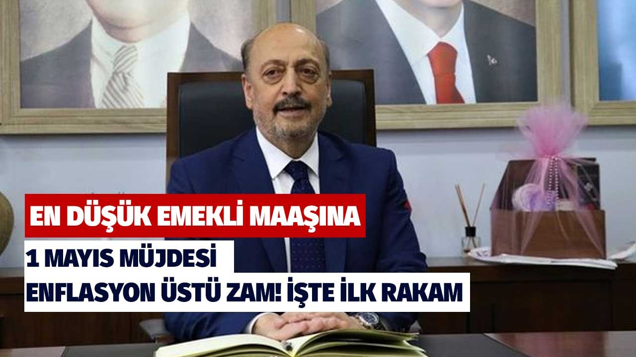 En düşük emekli maaşlarına enflasyon oranlarının üzerinde zam! Çalışma Bakanı müjdeyi verdi! İlk rakam hemen duyuldu