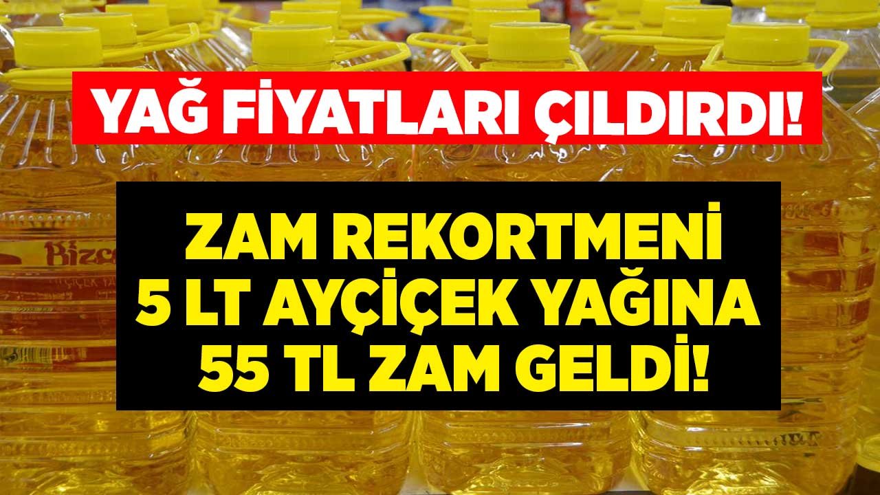 Yağ Fiyatı Patladı, 5 LT Ayçiçek Yağına 55 TL Zam Yapıldı! A101, BİM, ŞOK, Migros, Carrefour En Ucuz Yağı Kim Satıyor?