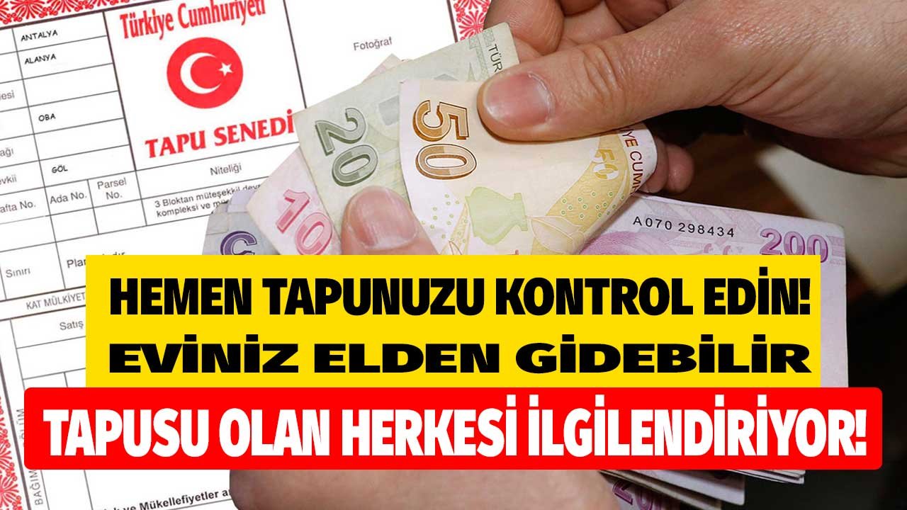 Tapusu Olanlar Hemen Kontrol Etsin! İskansız Ev, Kat İrtifakı, Mülkiyeti Tapulu Konut Alanlar Eviniz Yıkılabilir