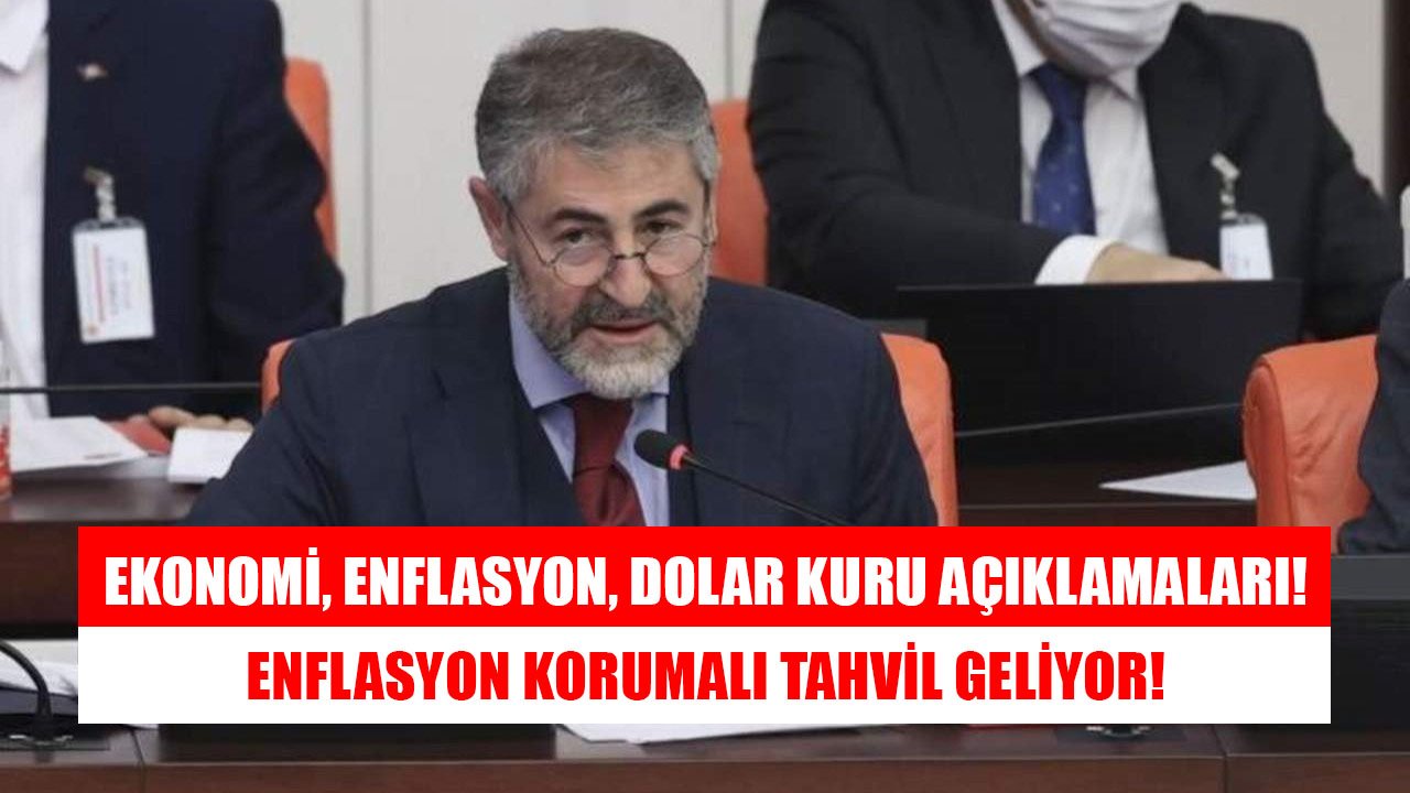 Bireysel Yatırımcıya Enflasyon Korumalı Tahvil Geliyor! Maliye Bakanı'ndan Ekonomi, Enflasyon, Dolar Kuru Açıklamaları