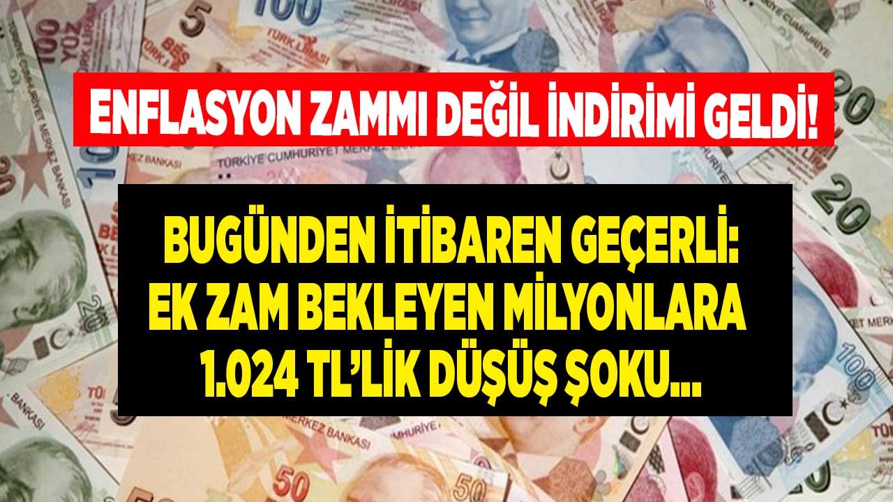 Bugünden İtibaren Geçerli: Enflasyon Zammı Değil, İndirimi Geldi! Asgari Ücrete Ek Zam Bekleyenlere 1.024 Liralık Şok