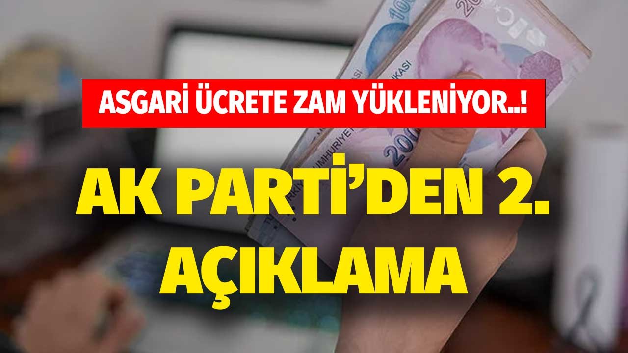 Asgari ücrete ara zam yükleniyor! AK Parti'den heyecanlandıran ikinci açıklama