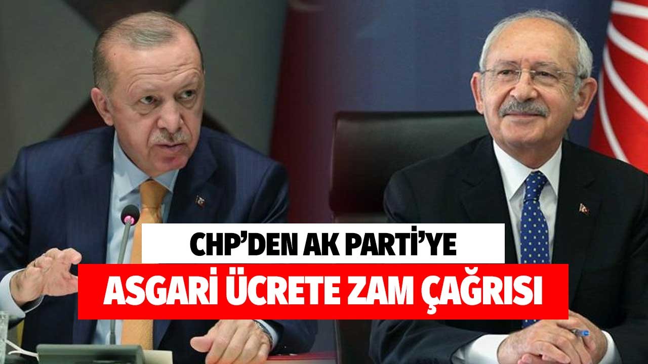 CHP'den AK Parti'ye asgari ücret çağrısı! İstedikleri zam tutarını açıkladılar