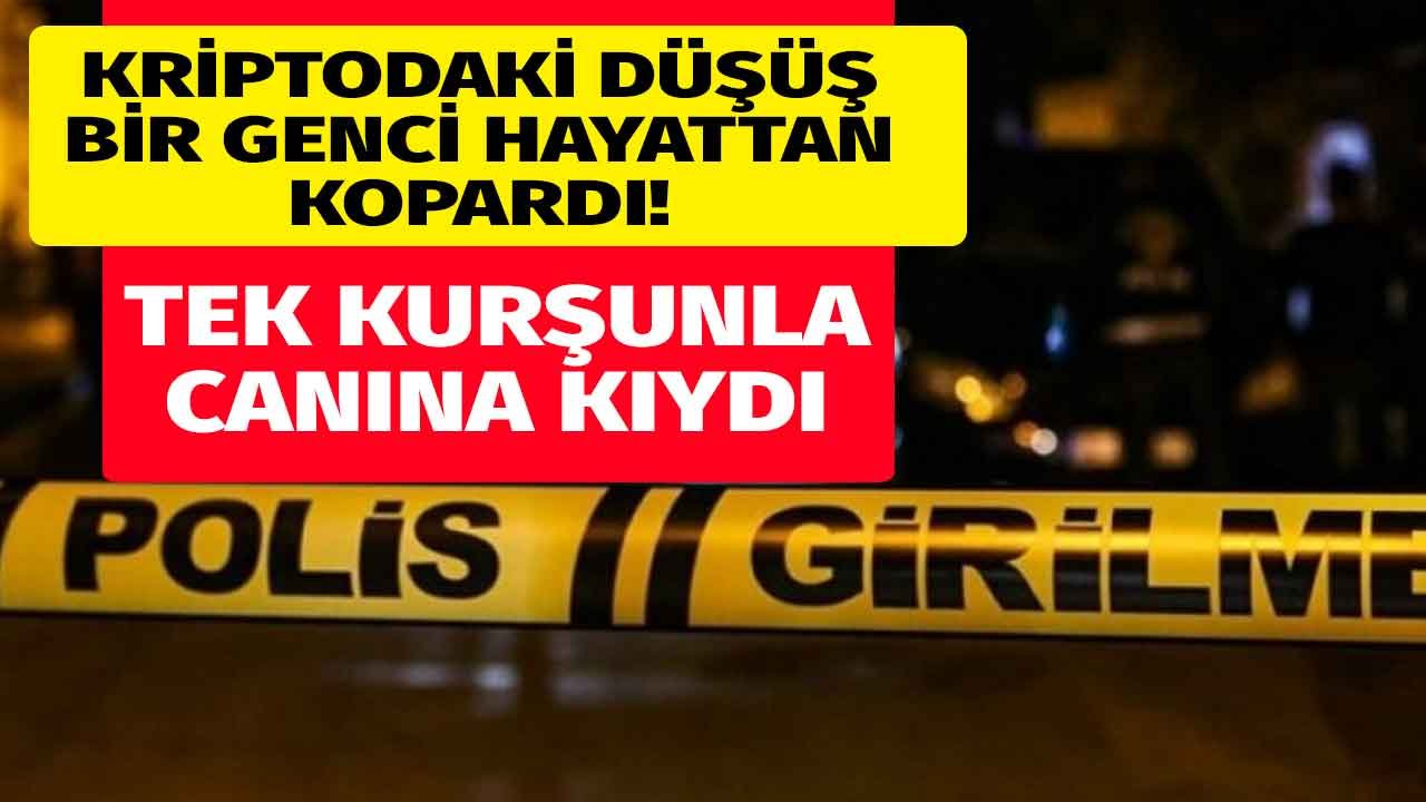 Kripto paradaki düşüş bir gencin canına mal oldu: Tüm parasını kaybedince canına kıydı!