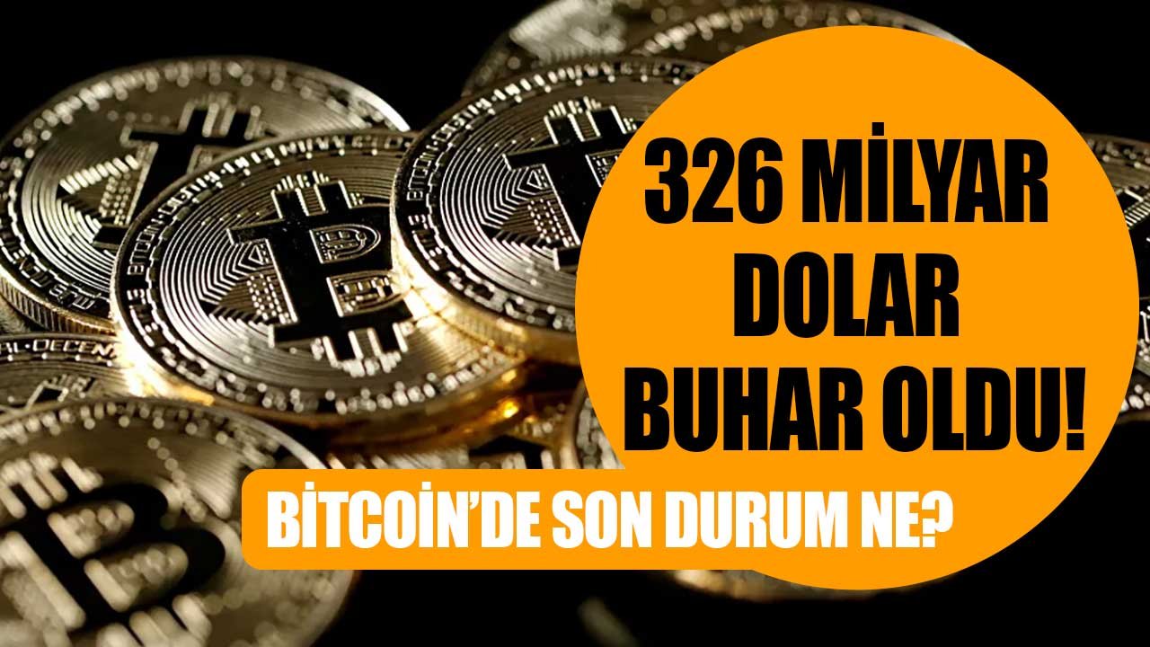 Saadet Zinciri İddiaları İle Gündeme Gelen Kripto Para Piyasasında 326 Milyar Dolar Buhar Oldu! Bitcoin'de Son Durum Ne?