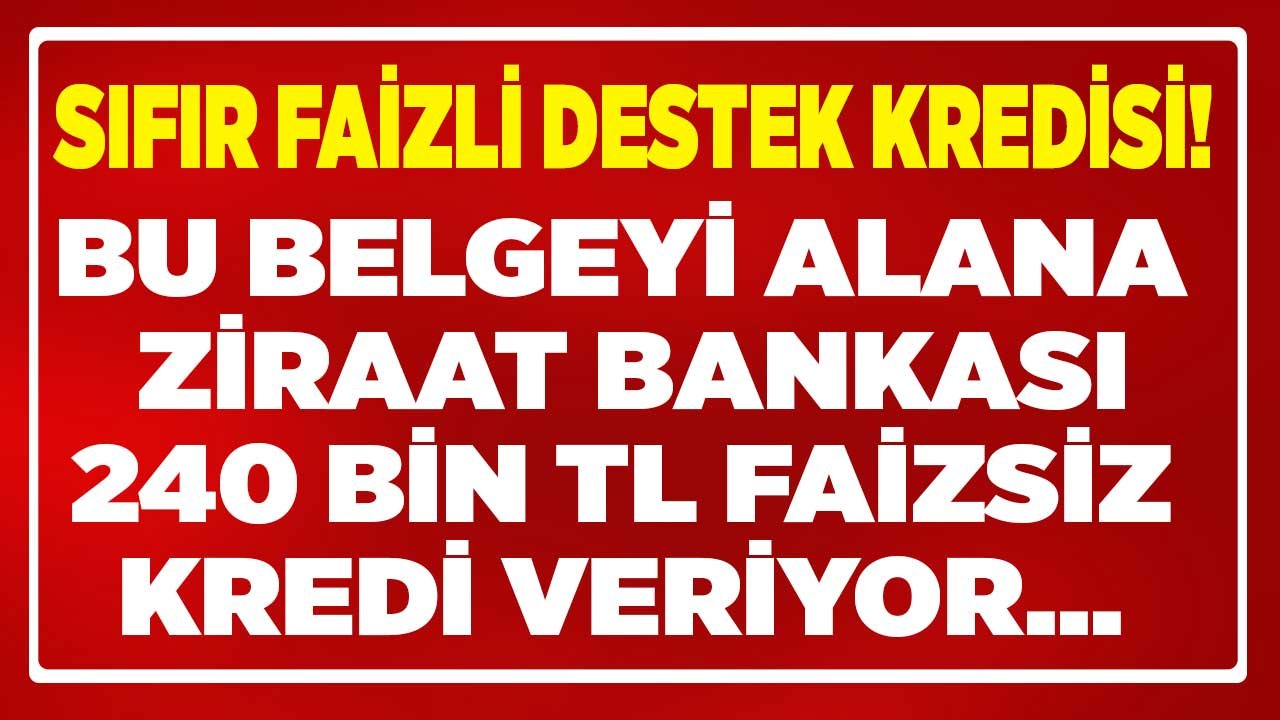 Bu Belgeyi Getirene SGK Faizsiz Kredi Veriyor!  TOKİ, Ziraat Bankası Sıfır Faizli Konut Kredisi Başvurusu Şartları Neler