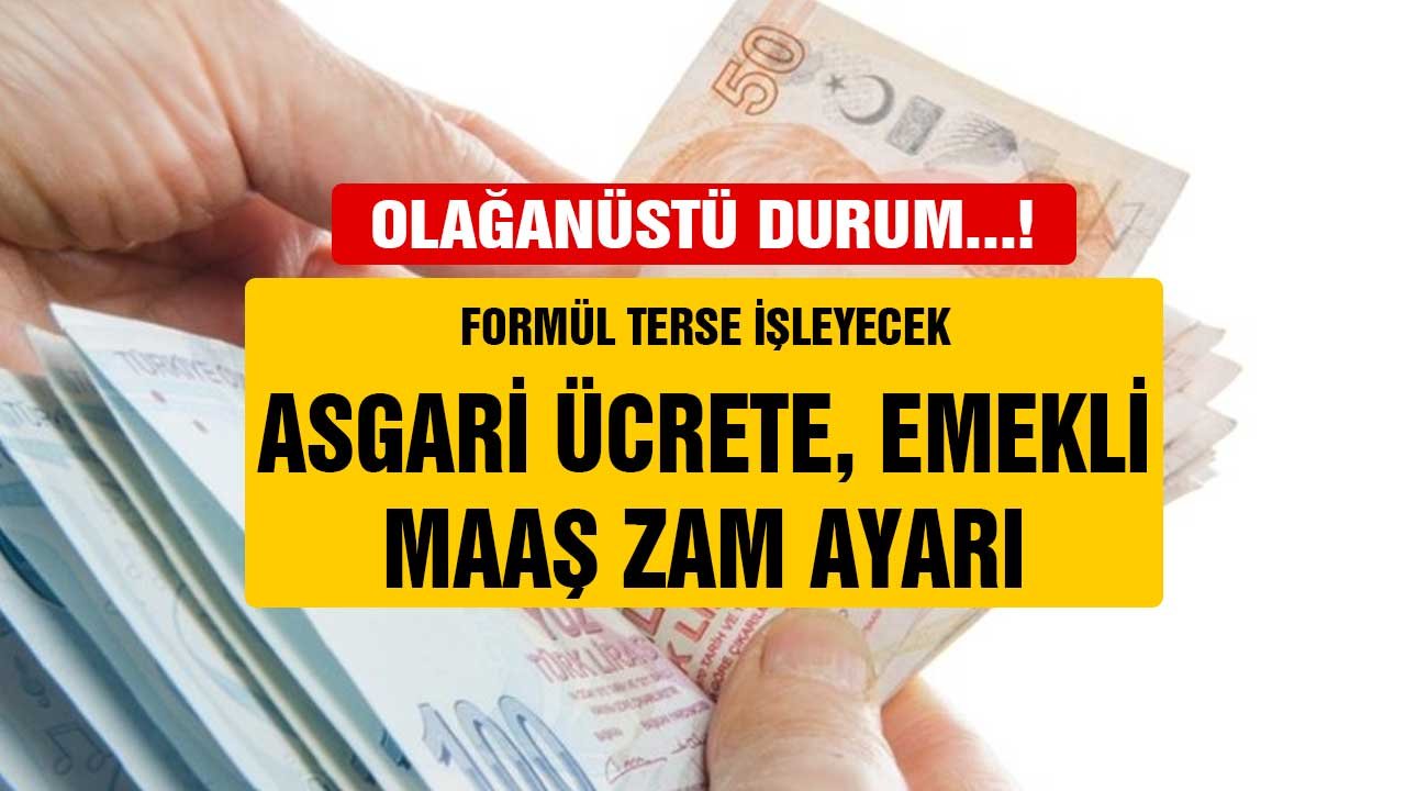 Olağanüstü durum..! Formül tersine işleyecek asgari ücretlilere emekli maaş zam formülü