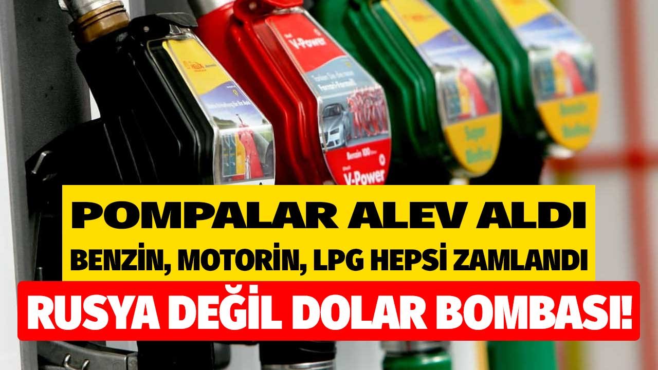 Pompalara Rusya Değil Dolar Bombası! LPG Otogaz Zammı Sonrası Benzin ve Motorine Yeni Zam Beklentisi Açıklandı